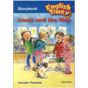 کتاب English Time 1 Storybook - Annie and the Map