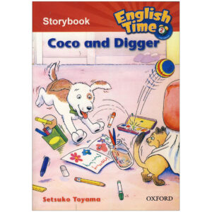 کتاب English Time 2 Storybook - Coco and Digger