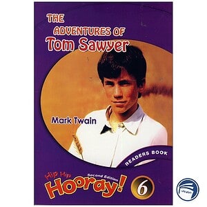 کتاب Hip Hip Hooray 6 Readers book – Adventure Tom sawyer